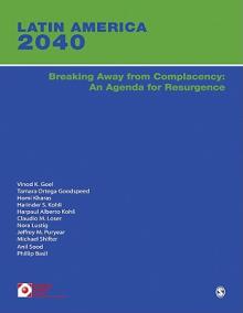 Latin America 2040: Breaking Away from Complacency: An Agenda for Resurgence
