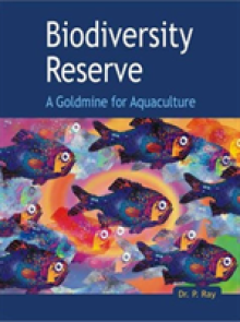 Biodiversity Reserve: a Goldmine for Aquaculture