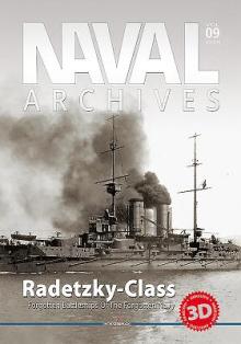 Naval Archives: Volume 9 - Radetzky Class - Forgotten Battleship of the Forgotten Navy