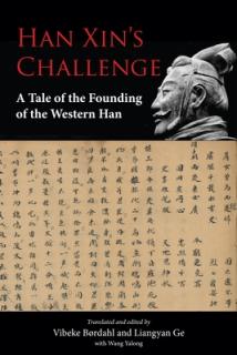 Han Xin's Challenge: A Tale of the Founding of the Western Han