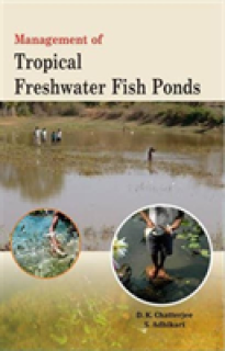 Management of Tropical Freshwater Fish Ponds