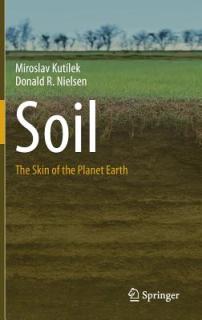 Soil: The Skin of the Planet Earth
