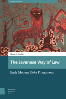 The Javanese Way of Law: Early Modern Sloka Phenomena