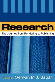 Research: The Journey from Pondering to Publishing