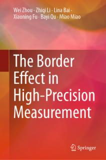 The Border Effect in High-Precision Measurement
