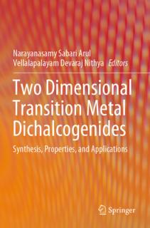 Two Dimensional Transition Metal Dichalcogenides: Synthesis, Properties, and Applications