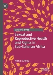 Sexual and Reproductive Health and Rights in Sub-Saharan Africa
