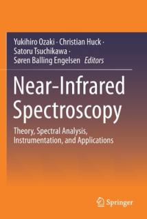Near-Infrared Spectroscopy: Theory, Spectral Analysis, Instrumentation, and Applications