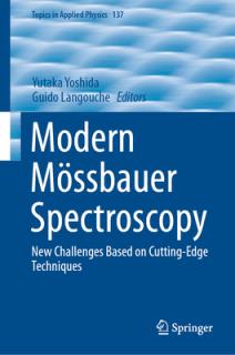 Modern Mssbauer Spectroscopy: New Challenges Based on Cutting-Edge Techniques