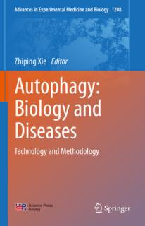 Autophagy: Biology and Diseases: Technology and Methodology