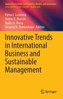 Innovative Trends in International Business and Sustainable Management