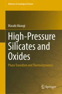 High-Pressure Silicates and Oxides: Phase Transition and Thermodynamics