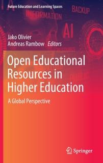 Open Educational Resources in Higher Education: A Global Perspective