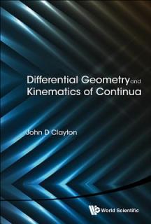 Differential Geometry and Kinematics of Continua