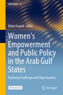 Women's Empowerment and Public Policy in the Arab Gulf States: Exploring Challenges and Opportunities
